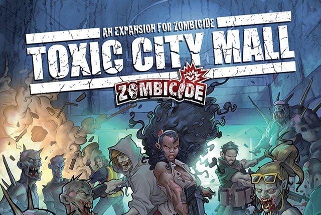 Zombicide: Toxic City Mall