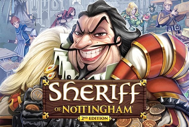 Sheriff of Nottingham 2nd Edition