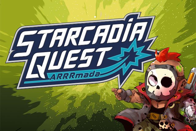 Starcadia Quest: ARRRmada
