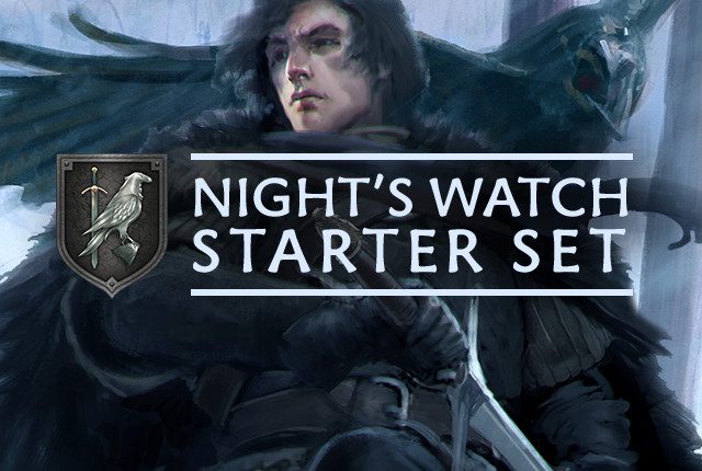 Night’s Watch: Starter Set