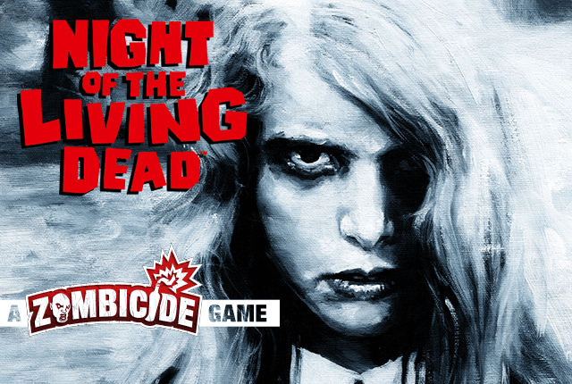 Night of the Living Dead: A Zombicide Game