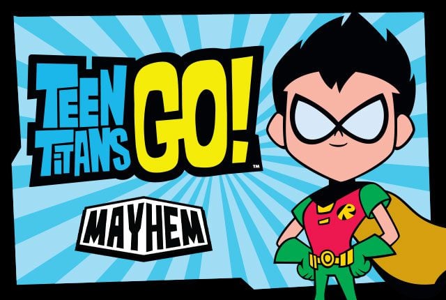 Teen Titans Go! Mayhem