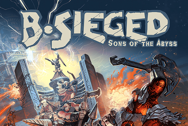 B-Sieged: Sons of the Abyss